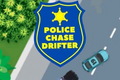 Police Chase Drifter